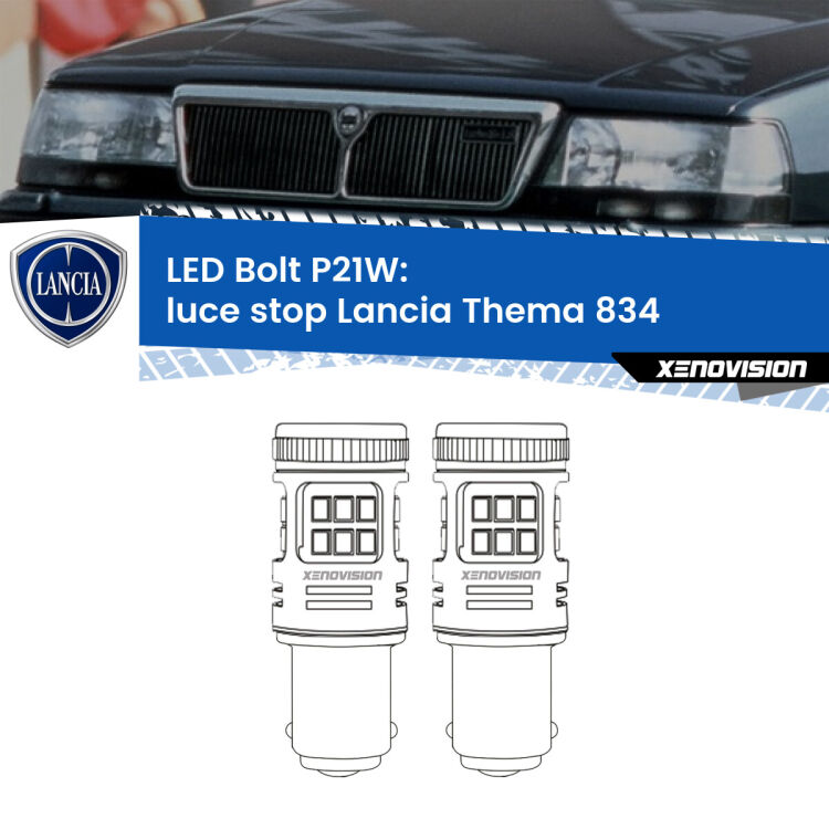 <strong>Luce Stop LED per Lancia Thema</strong> 834 1984 - 1991. Coppia lampade <strong>P21W</strong> modello Bolt canbus.