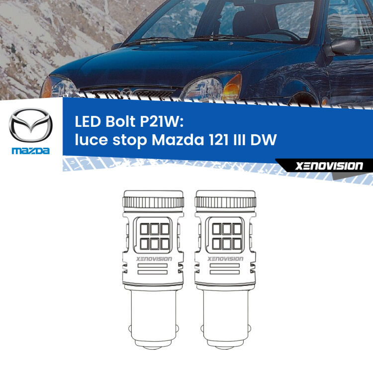 <strong>Luce Stop LED per Mazda 121 III</strong> DW 1996 - 2003. Coppia lampade <strong>P21W</strong> modello Bolt canbus.