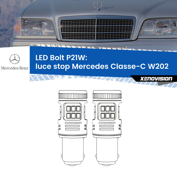 <strong>Luce Stop LED per Mercedes Classe-C</strong> W202 1993 - 2000. Coppia lampade <strong>P21W</strong> modello Bolt canbus.