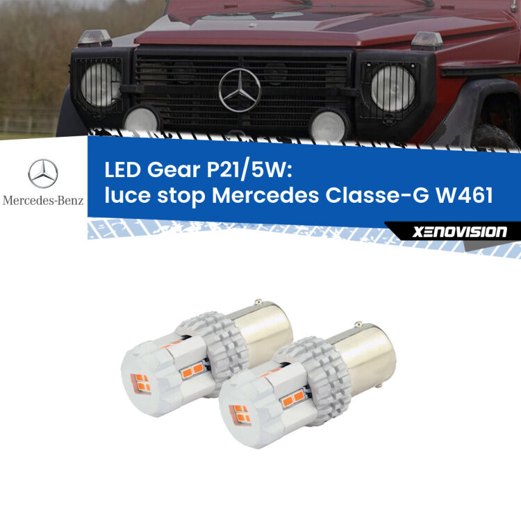 <strong>Luce Stop LED per Mercedes Classe-G</strong> W461 1990 - 2000. Due lampade <strong>P21/5W</strong> rosse non canbus modello Gear.