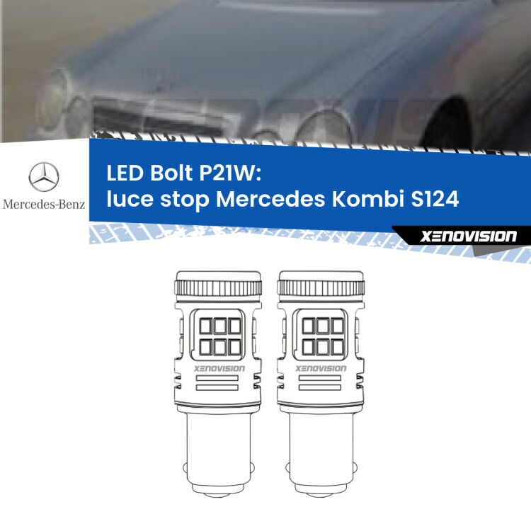 <strong>Luce Stop LED per Mercedes Kombi</strong> S124 1985 - 1993. Coppia lampade <strong>P21W</strong> modello Bolt canbus.