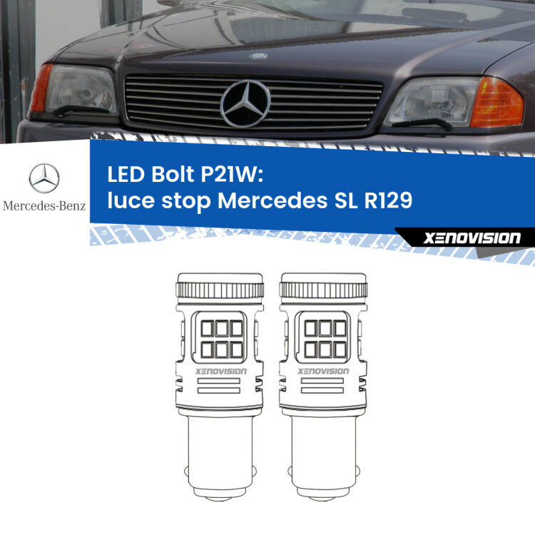 <strong>Luce Stop LED per Mercedes SL</strong> R129 1989 - 2001. Coppia lampade <strong>P21W</strong> modello Bolt canbus.