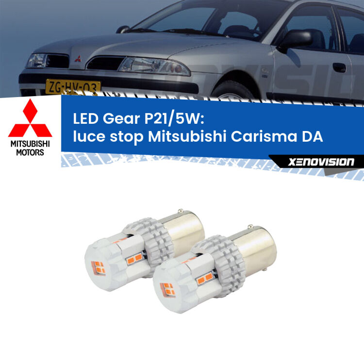 <strong>Luce Stop LED per Mitsubishi Carisma</strong> DA 1995 - 2006. Due lampade <strong>P21/5W</strong> rosse non canbus modello Gear.