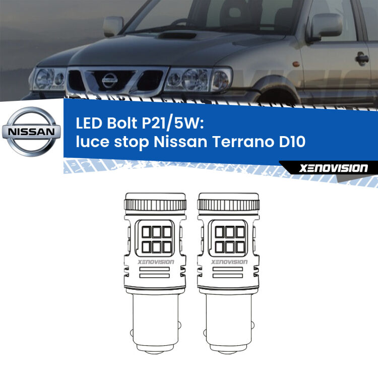 <strong>Luce Stop LED per Nissan Terrano</strong> D10 2013 in poi. Coppia lampade <strong>P21/5W</strong> modello Bolt canbus.