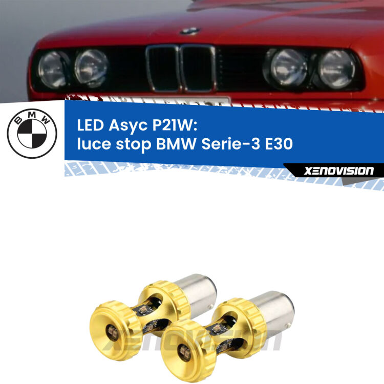 <strong>Luce Stop LED per BMW Serie-3</strong> E30 1982 - 1992. Coppia lampade <strong>P21W</strong> super canbus Rosse modello Gear2.