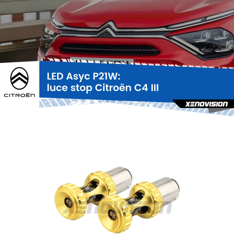 <strong>Luce Stop LED per Citroën C4</strong> III 2020 in poi. Coppia lampade <strong>P21W</strong> super canbus Rosse modello Gear2.