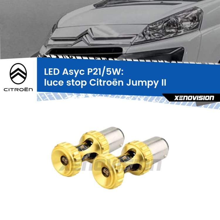 <strong>luce stop LED per Citroën Jumpy</strong> II 2006 - 2015. Lampadina <strong>P21/5W</strong> rossa Canbus modello Asyc Xenovision.