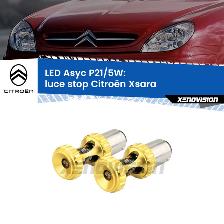 <strong>luce stop LED per Citroën Xsara</strong>  1997 - 2005. Lampadina <strong>P21/5W</strong> rossa Canbus modello Asyc Xenovision.