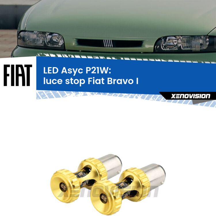 <strong>Luce Stop LED per Fiat Bravo I</strong>  1995 - 2001. Coppia lampade <strong>P21W</strong> super canbus Rosse modello Gear2.