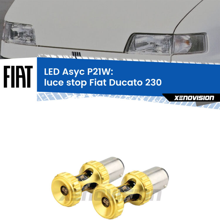 <strong>Luce Stop LED per Fiat Ducato</strong> 230 1994 - 2002. Coppia lampade <strong>P21W</strong> super canbus Rosse modello Gear2.