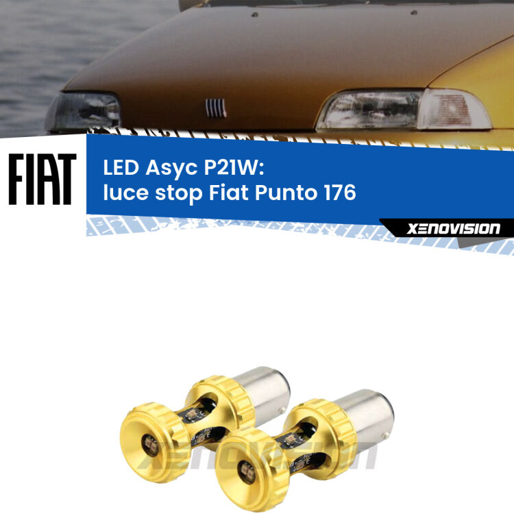 <strong>Luce Stop LED per Fiat Punto</strong> 176 1993 - 1999. Coppia lampade <strong>P21W</strong> super canbus Rosse modello Gear2.