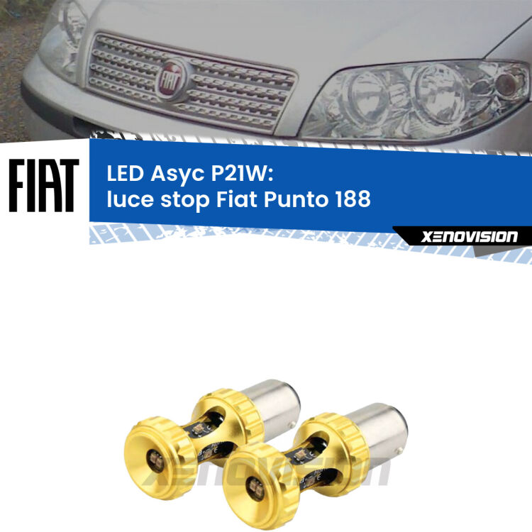 <strong>Luce Stop LED per Fiat Punto</strong> 188 1999 - 2010. Coppia lampade <strong>P21W</strong> super canbus Rosse modello Gear2.