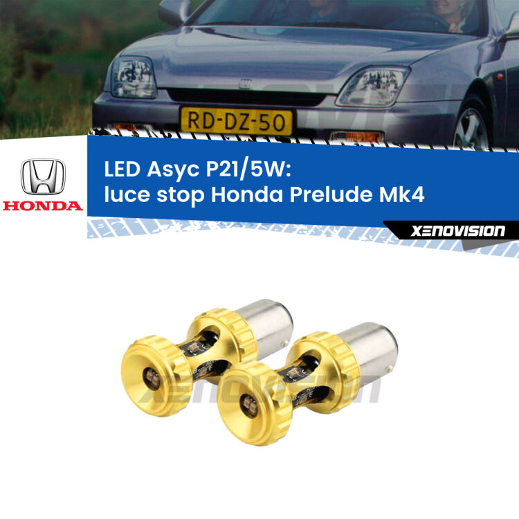 <strong>luce stop LED per Honda Prelude</strong> Mk4 1992 - 1996. Lampadina <strong>P21/5W</strong> rossa Canbus modello Asyc Xenovision.