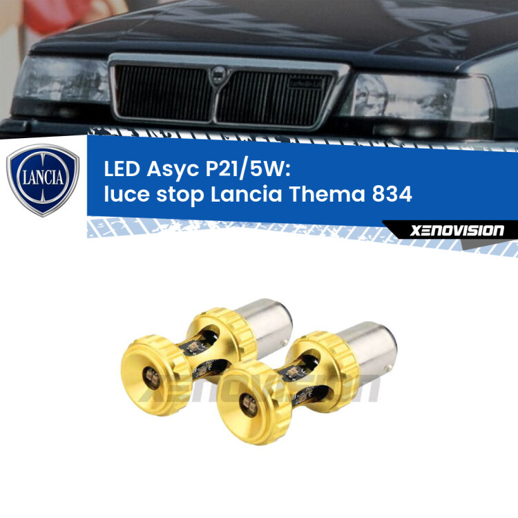 <strong>luce stop LED per Lancia Thema</strong> 834 1992 - 1994. Lampadina <strong>P21/5W</strong> rossa Canbus modello Asyc Xenovision.