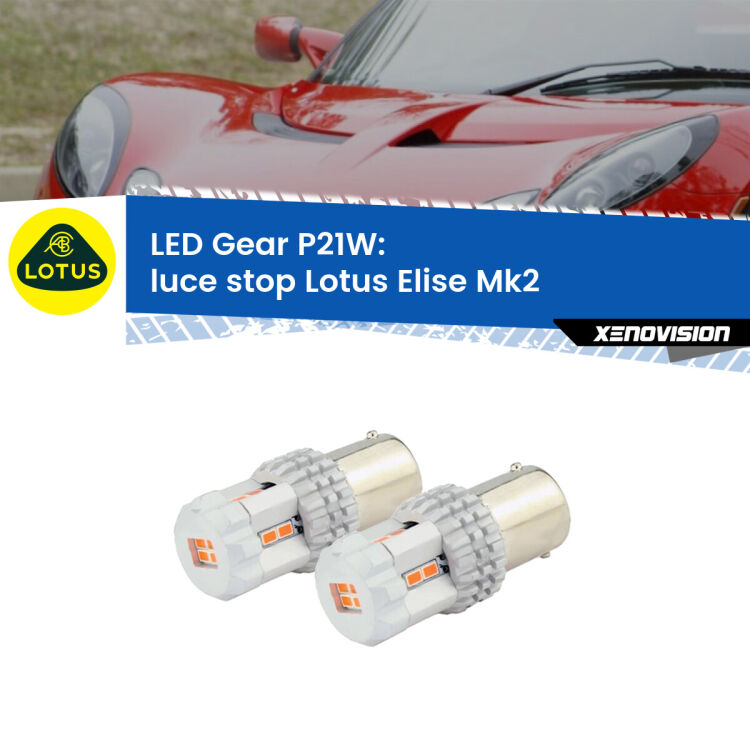 <p>Coppia <strong>LED P21W Rossi per </strong><strong>luce Stop</strong> <strong>Lotus</strong> <strong>Elise </strong>(Mk2) 2000 - 2009: ultracompatti, illuminazione a 360 gradi e Canbus. Qualità Massima.</p>
<div> </div>