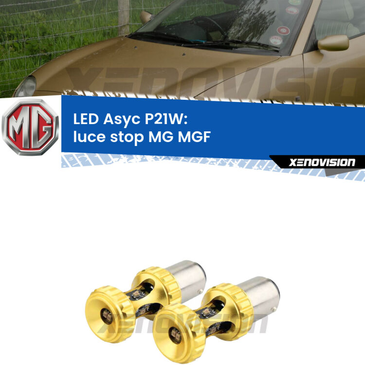 <strong>Luce Stop LED per MG MGF</strong>  1995 - 2002. Coppia lampade <strong>P21W</strong> super canbus Rosse modello Gear2.