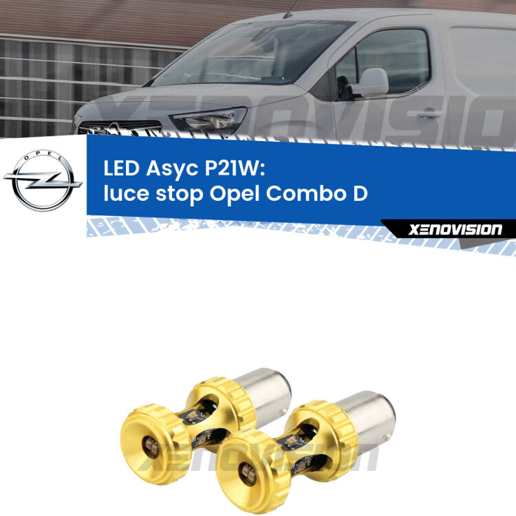 <strong>Luce Stop LED per Opel Combo D</strong>  2012 - 2018. Coppia lampade <strong>P21W</strong> super canbus Rosse modello Gear2.