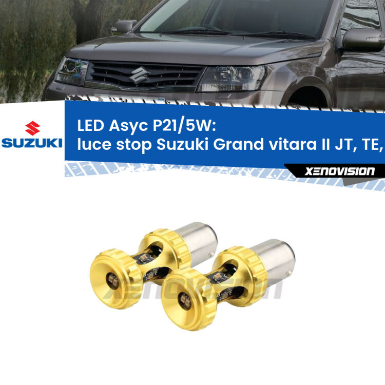 <strong>luce stop LED per Suzuki Grand vitara II</strong> JT, TE, TD 2013 - 2015. Lampadina <strong>P21/5W</strong> rossa Canbus modello Asyc Xenovision.