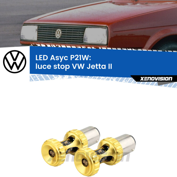 <strong>Luce Stop LED per VW Jetta</strong> II 1984 - 1992. Coppia lampade <strong>P21W</strong> super canbus Rosse modello Gear2.