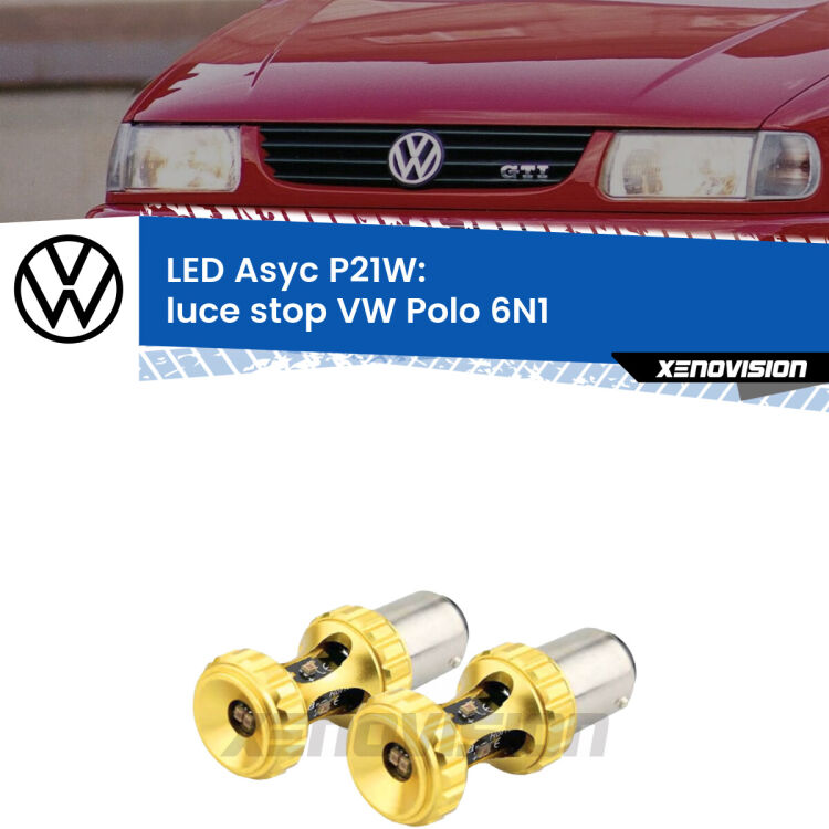 <strong>Luce Stop LED per VW Polo</strong> 6N1 1994 - 1998. Coppia lampade <strong>P21W</strong> super canbus Rosse modello Gear2.