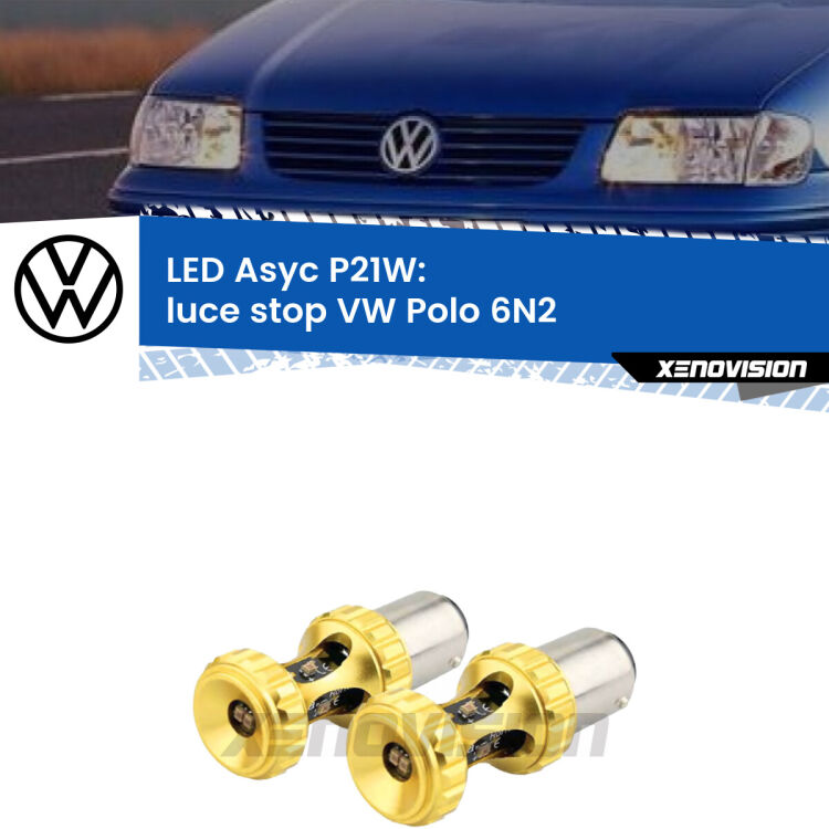 <strong>Luce Stop LED per VW Polo</strong> 6N2 1999 - 2001. Coppia lampade <strong>P21W</strong> super canbus Rosse modello Gear2.