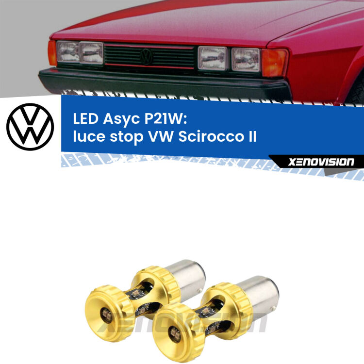 <strong>Luce Stop LED per VW Scirocco</strong> II 1980 - 1992. Coppia lampade <strong>P21W</strong> super canbus Rosse modello Gear2.