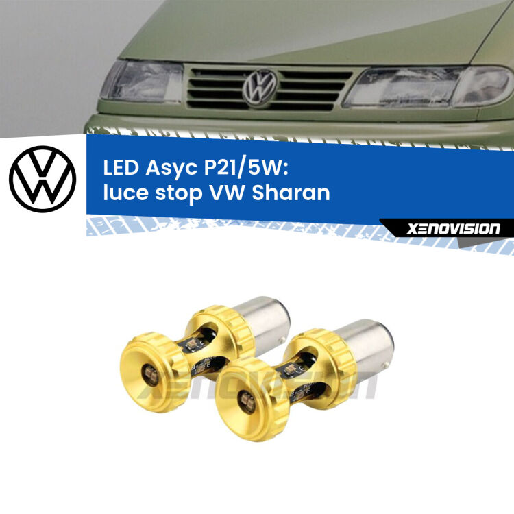 <strong>luce stop LED per VW Sharan</strong>  1995 - 2010. Lampadina <strong>P21/5W</strong> rossa Canbus modello Asyc Xenovision.