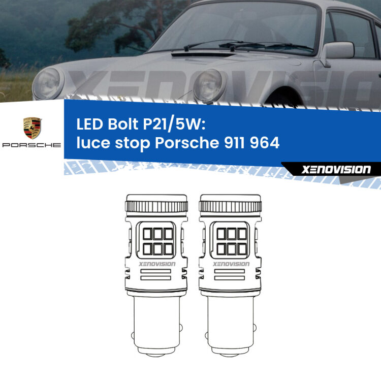 <strong>Luce Stop LED per Porsche 911</strong> 964 1988 - 1993. Coppia lampade <strong>P21/5W</strong> modello Bolt canbus.