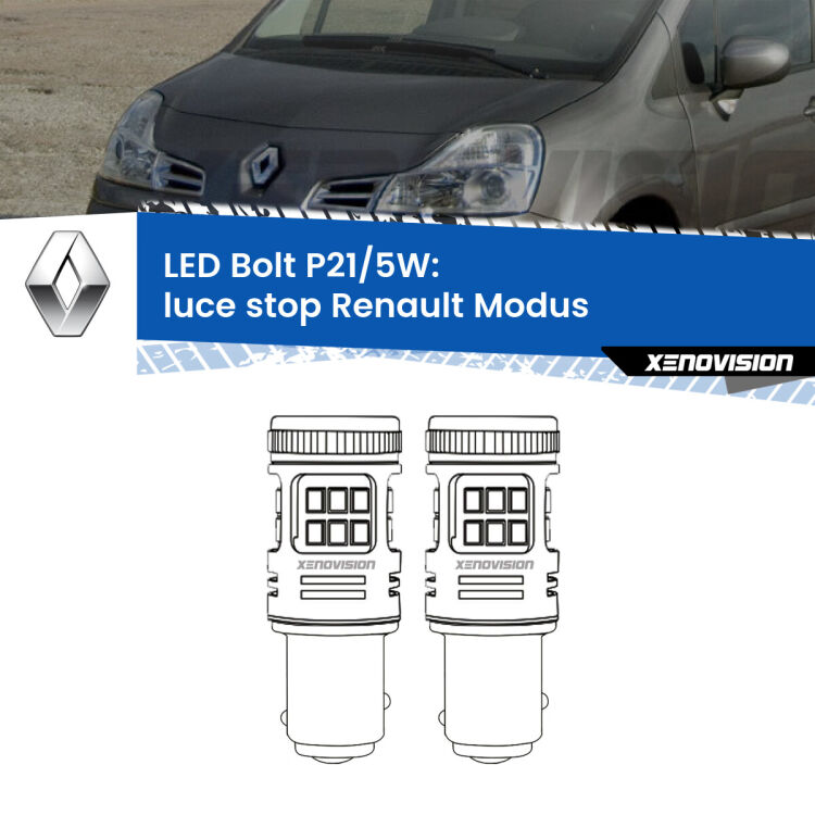 <strong>Luce Stop LED per Renault Modus</strong>  2004 - 2012. Coppia lampade <strong>P21/5W</strong> modello Bolt canbus.