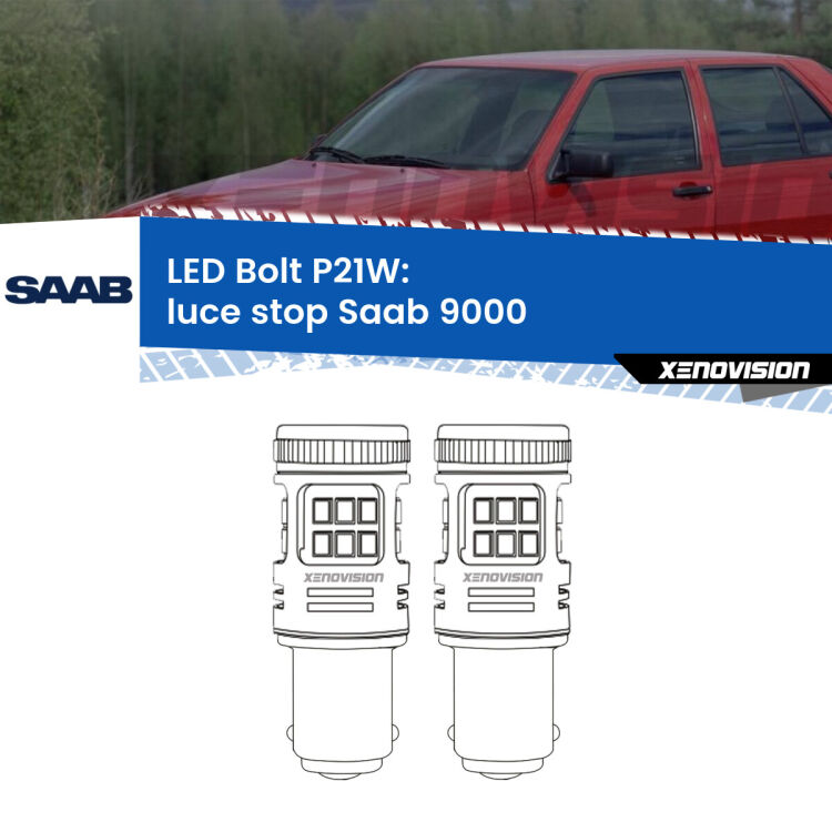 <strong>Luce Stop LED per Saab 9000</strong>  1985 - 1998. Coppia lampade <strong>P21W</strong> modello Bolt canbus.