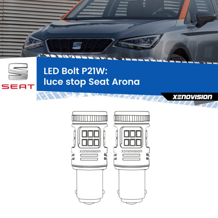 <strong>Luce Stop LED per Seat Arona</strong>  2017 in poi. Coppia lampade <strong>P21W</strong> modello Bolt canbus.