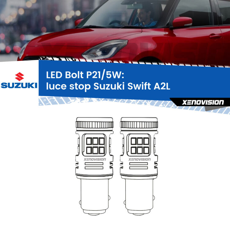 <strong>Luce Stop LED per Suzuki Swift</strong> A2L 2017 in poi. Coppia lampade <strong>P21/5W</strong> modello Bolt canbus.