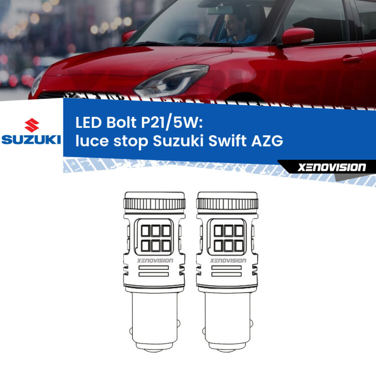 <strong>Luce Stop LED per Suzuki Swift</strong> AZG 2010 - 2016. Coppia lampade <strong>P21/5W</strong> modello Bolt canbus.