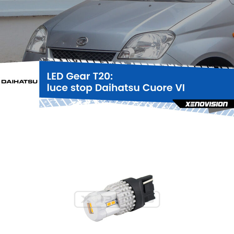 <strong>Luce Stop LED per Daihatsu Cuore VI</strong>  2003 - 2007. Lampada <strong>T20</strong> rossa modello Gear.