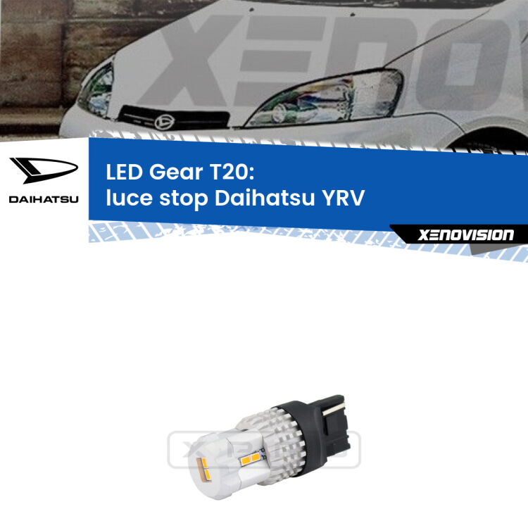 <strong>Luce Stop LED per Daihatsu YRV</strong>  2000 - 2005. Lampada <strong>T20</strong> rossa modello Gear.