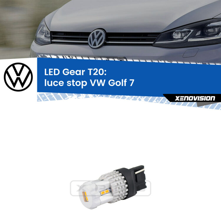 <strong>Luce Stop LED per VW Golf 7</strong>  2012 - 2019. Lampada <strong>T20</strong> rossa modello Gear.