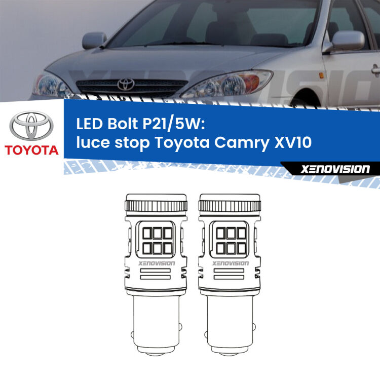 <strong>Luce Stop LED per Toyota Camry</strong> XV10 1991 - 1996. Coppia lampade <strong>P21/5W</strong> modello Bolt canbus.