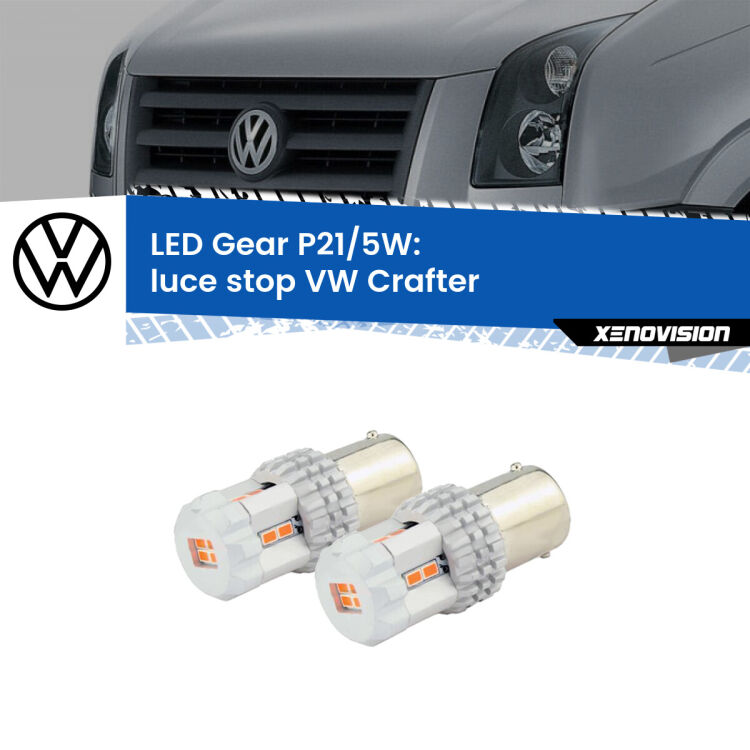 <strong>Luce Stop LED per VW Crafter</strong>  2006 - 2016. Due lampade <strong>P21/5W</strong> rosse non canbus modello Gear.