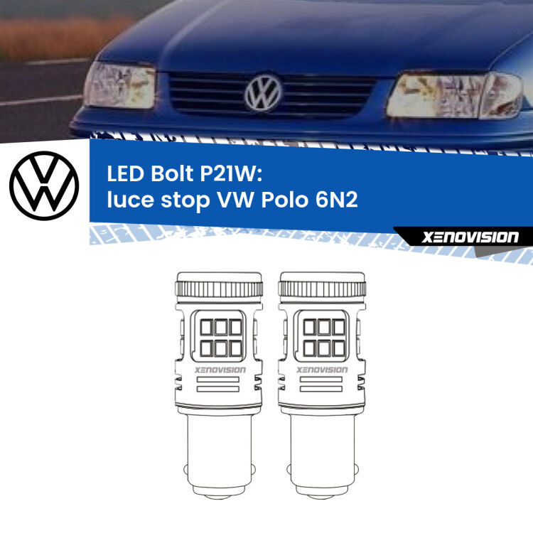 <strong>Luce Stop LED per VW Polo</strong> 6N2 1999 - 2001. Coppia lampade <strong>P21W</strong> modello Bolt canbus.