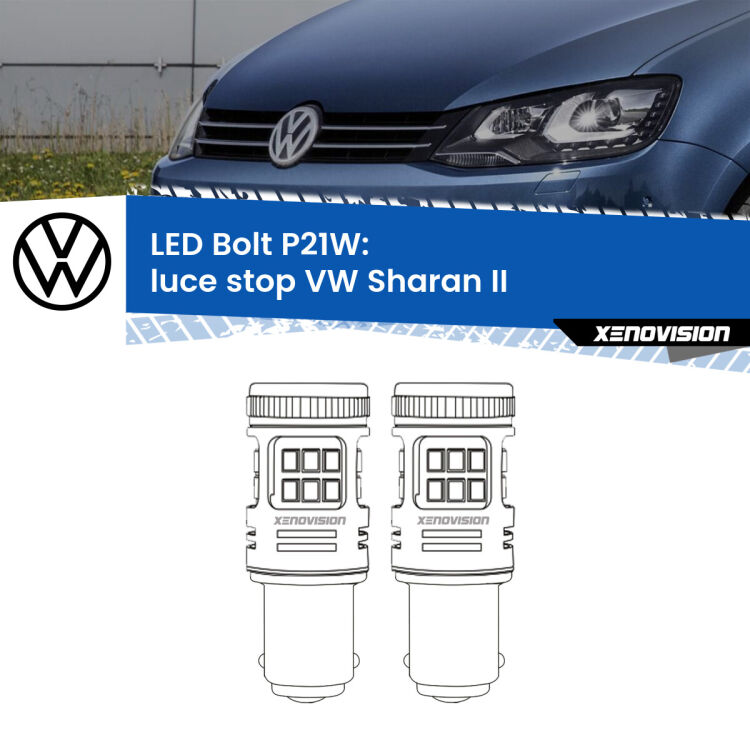 <strong>Luce Stop LED per VW Sharan</strong> II 2010 - 2019. Coppia lampade <strong>P21W</strong> modello Bolt canbus.