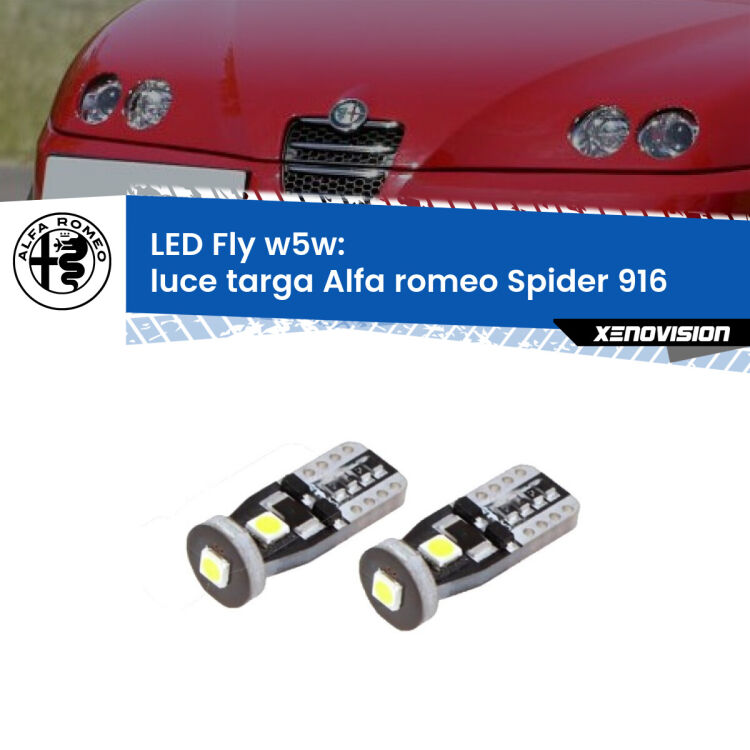 <strong>luce targa LED per Alfa romeo Spider</strong> 916 1995 - 2005. Coppia lampadine <strong>w5w</strong> Canbus compatte modello Fly Xenovision.