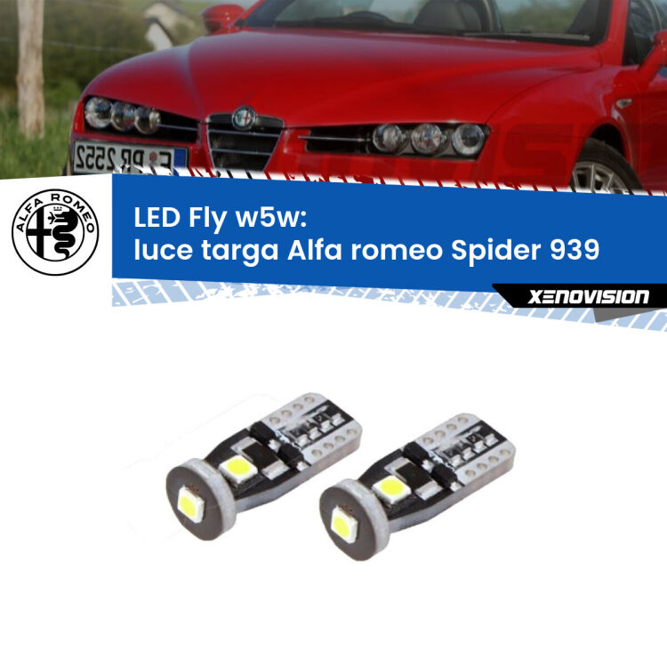 <strong>luce targa LED per Alfa romeo Spider</strong> 939 2006 - 2010. Coppia lampadine <strong>w5w</strong> Canbus compatte modello Fly Xenovision.