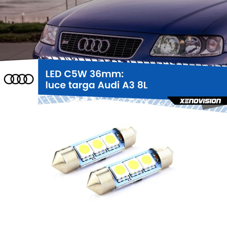 <strong>Luce Targa LED per Audi A3</strong> 8L 1996 - 2003. Coppia lampade <strong>C5W</strong> 36mm estremamente longeve.