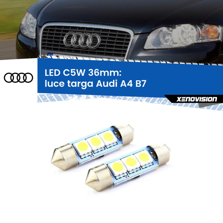 <strong>Luce Targa LED per Audi A4</strong> B7 2004 - 2008. Coppia lampade <strong>C5W</strong> 36mm estremamente longeve.