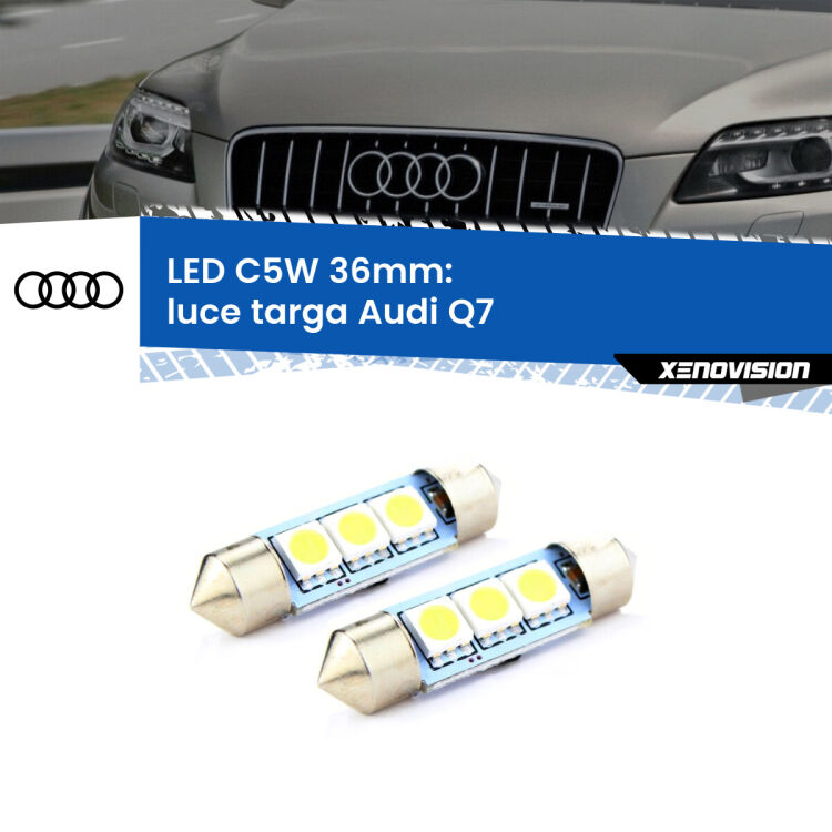 <strong>Luce Targa LED per Audi Q7</strong>  2006 - 2012. Coppia lampade <strong>C5W</strong> 36mm estremamente longeve.