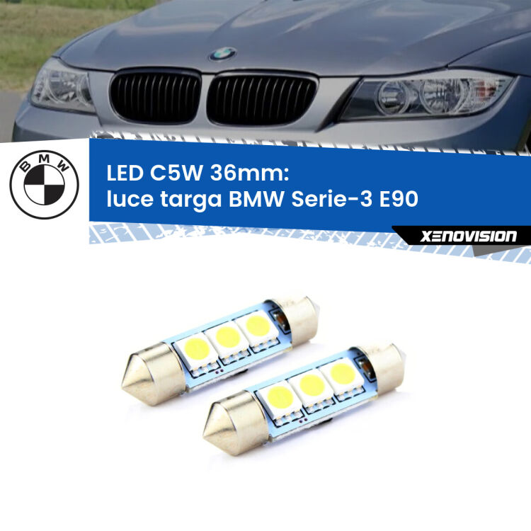 <strong>Luce Targa LED per BMW Serie-3</strong> E90 2005 - 2011. Coppia lampade <strong>C5W</strong> 36mm estremamente longeve.