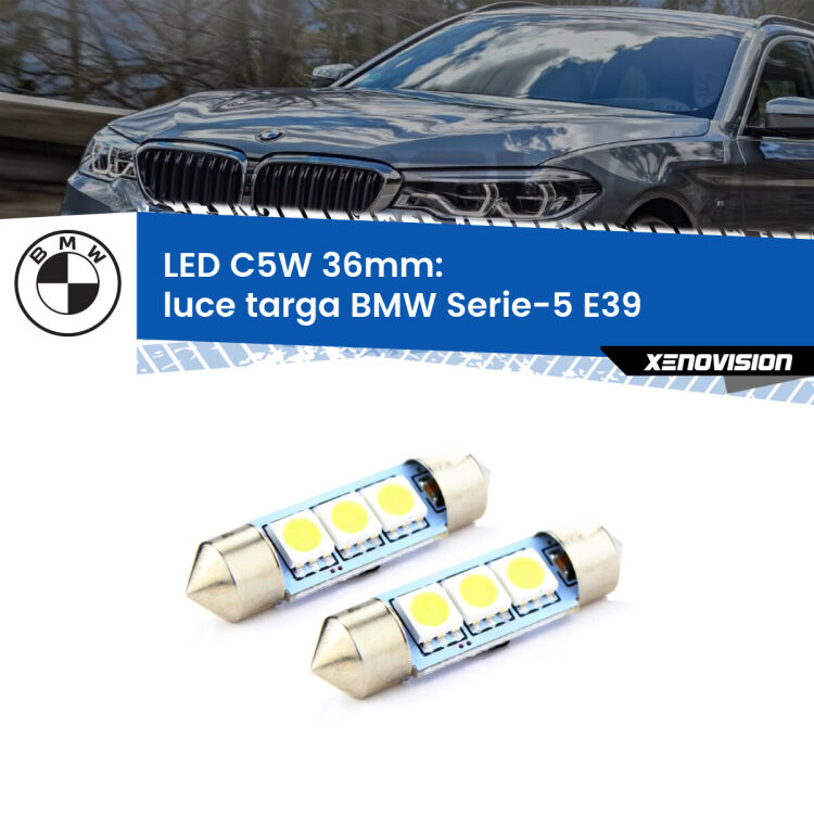 <strong>Luce Targa LED per BMW Serie-5</strong> E39 1996 - 2003. Coppia lampade <strong>C5W</strong> 36mm estremamente longeve.