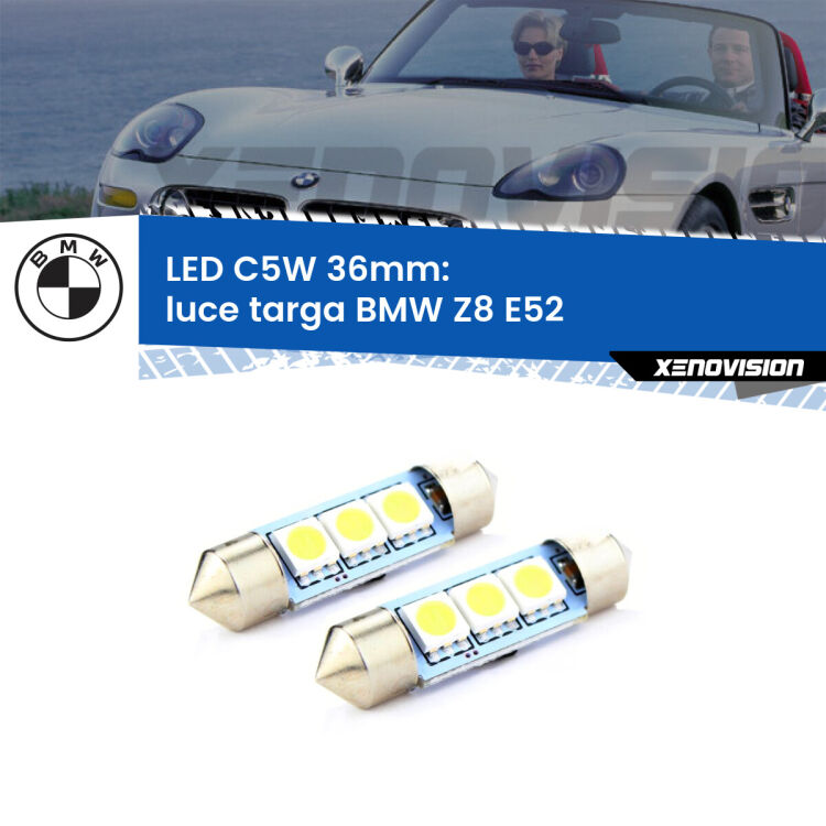 <strong>Luce Targa LED per BMW Z8</strong> E52 2000 - 2003. Coppia lampade <strong>C5W</strong> 36mm estremamente longeve.