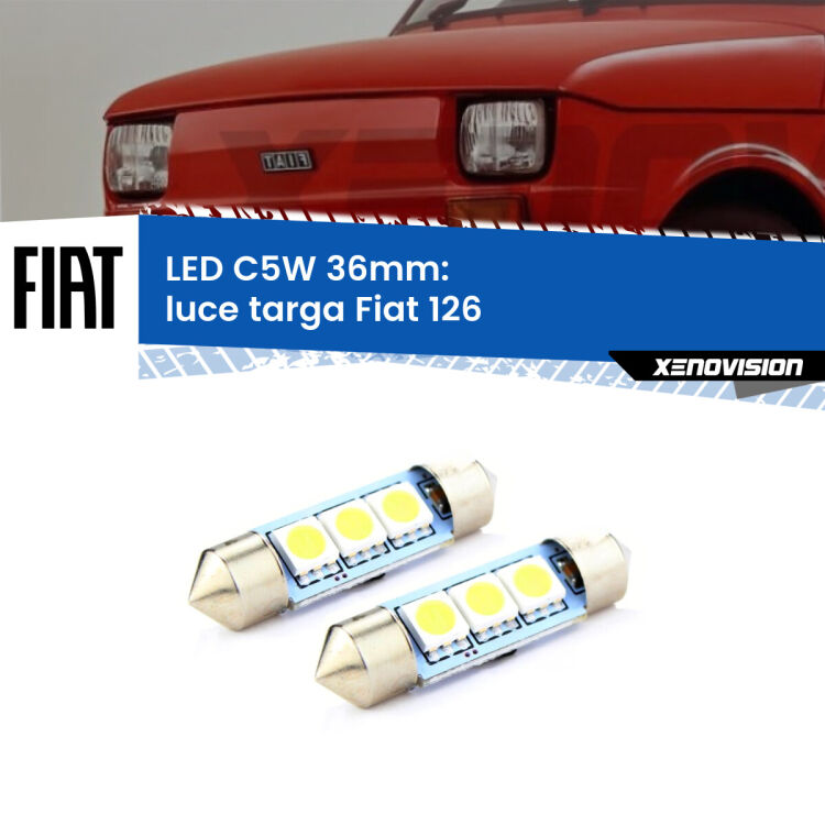 <strong>Luce Targa LED per Fiat 126</strong>  1972 - 2000. Coppia lampade <strong>C5W</strong> 36mm estremamente longeve.