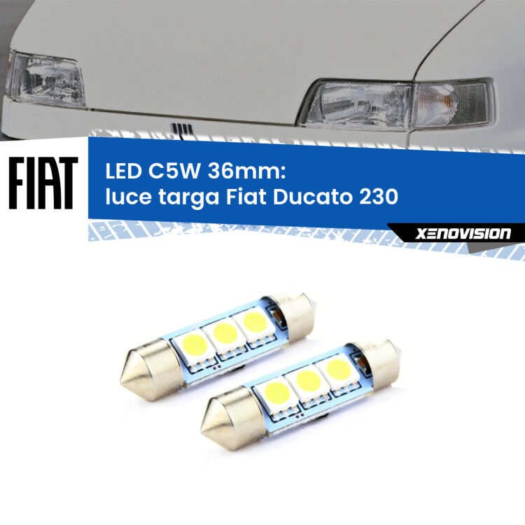 <strong>Luce Targa LED per Fiat Ducato</strong> 230 1994 - 1999. Coppia lampade <strong>C5W</strong> 36mm estremamente longeve.